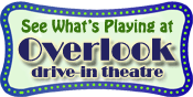 See what's playing at Overlook Drive-in